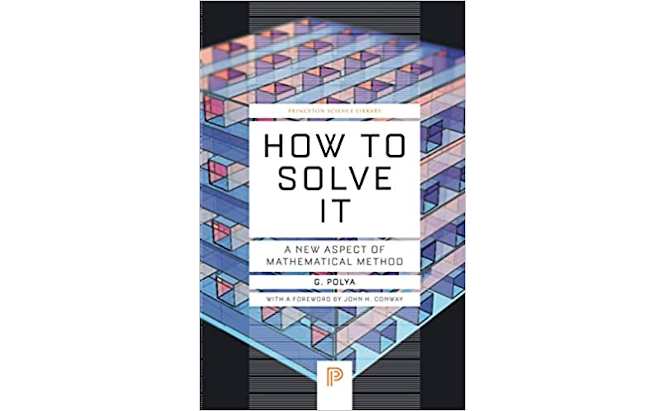 Guia para a leitura do “How To Solve It”